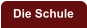 Die Schule